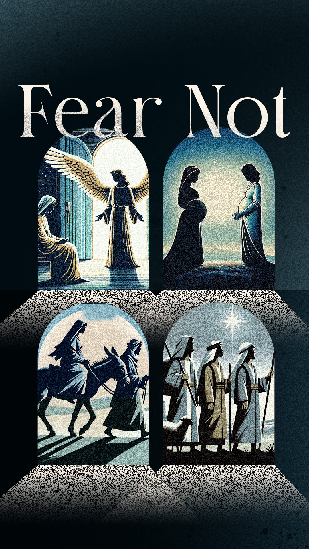 Fear Not Advent Series Intro
