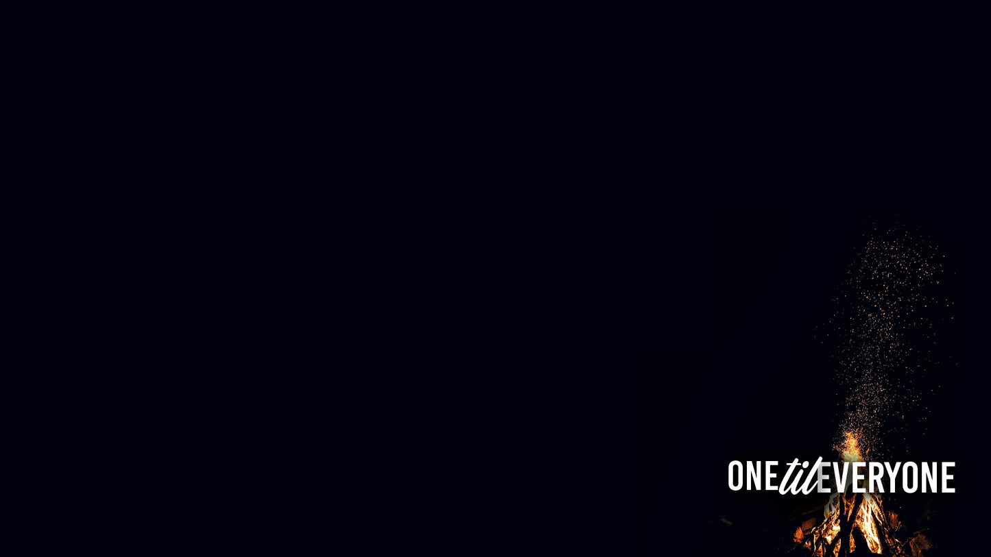 One Til Everyone Church Series Intro