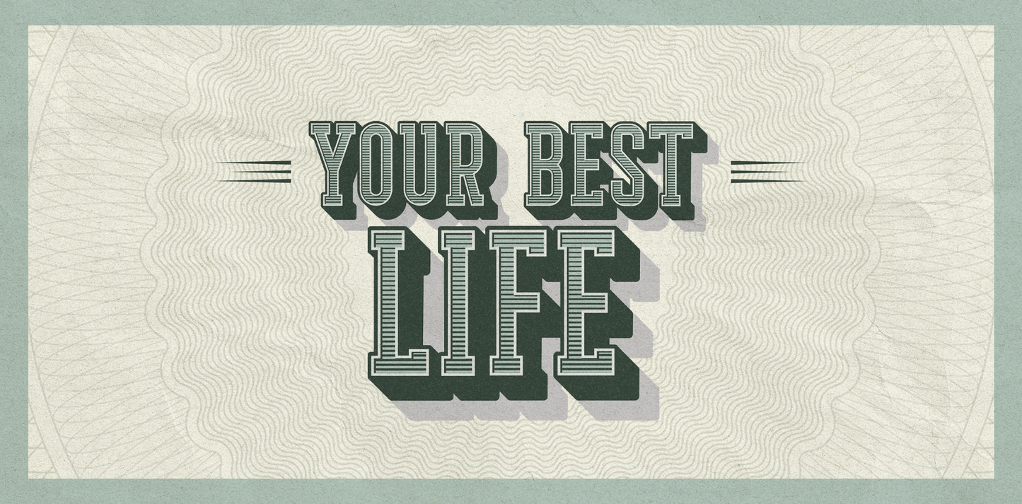 Your Best Life