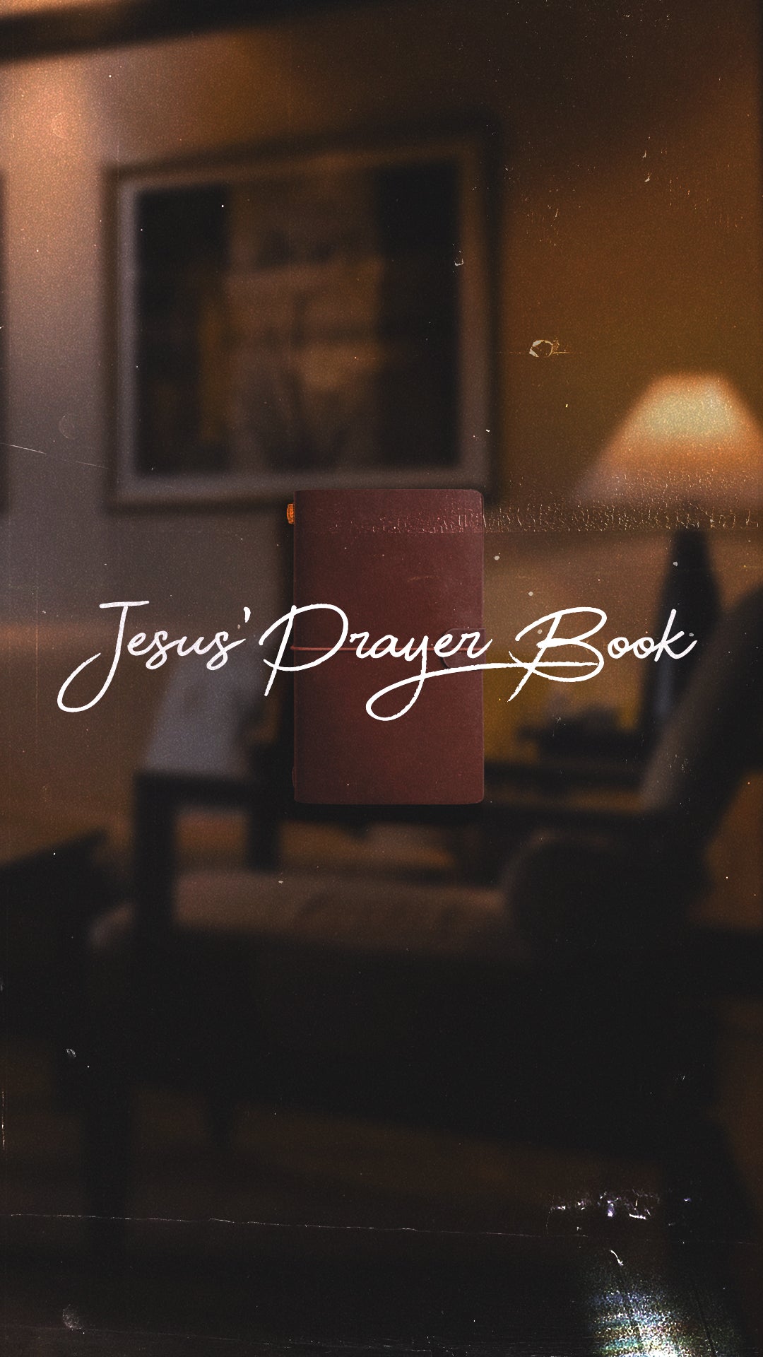 Jesus' Prayer Book